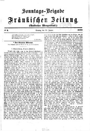 Fränkische Zeitung. Sonntags-Beigabe der Fränkischen Zeitung (Ansbacher Morgenblatt) : (Ansbacher Morgenblatt). 1873