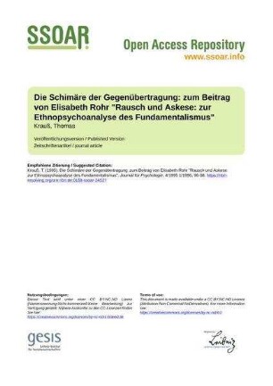 Die Schimäre der Gegenübertragung: zum Beitrag von Elisabeth Rohr "Rausch und Askese: zur Ethnopsychoanalyse des Fundamentalismus"