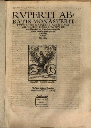 Rvperti Abbatis Monasterii Tvitiensis, ... De diuinis Officijs libri XII.