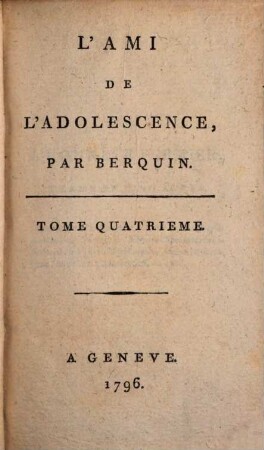 L' Ami De L'Adolescence, 4