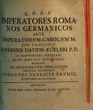 Imperatores Romanos Germanicos Ante Imperatorem Carolum M.