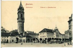 Bautzen. Reichenturm, Industrie-und Gewerbeschule