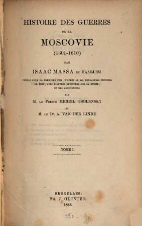 Histoire des Guerres de la Moscovie : (1601 - 1610), 1
