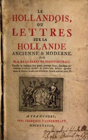 Le Hollandois, ou lettres sur la Hollande ancienne et moderne