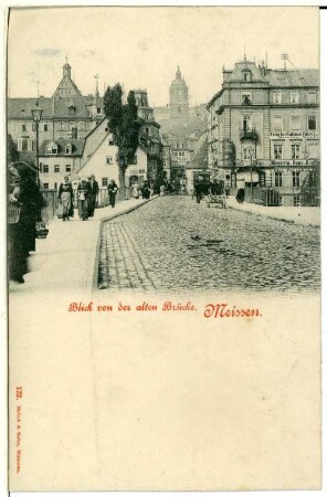 Meißen. Blick von der alten Brücke