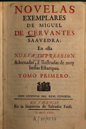 Novelas Exemplares De Miguel De Cervantes Saavedra. 1