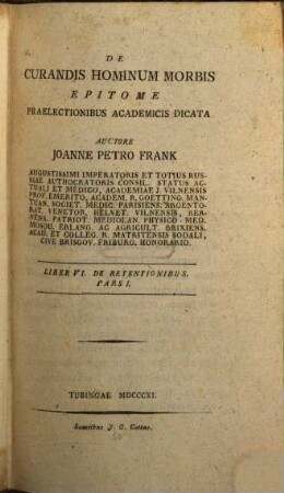 De Curandis Hominum Morbis Epitome Praelectionibus Academicis Dicata, Liber VI.. De Retentionibus