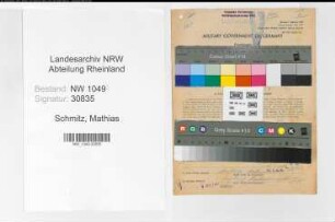 Entnazifizierung Mathias Schmitz , geb. 13.12.1885 (Lokfuehrer)