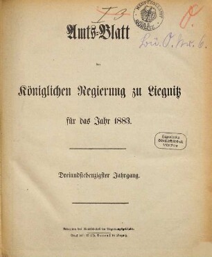 Amts-Blatt der Preußischen Regierung zu Liegnitz. 1883 = Jg. 73