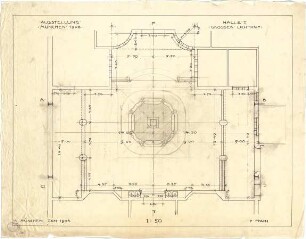 Pfann, Paul; München - Theresienhöhe; Ausstellung München 1908 - Halle I., Großer Lichthof (Grundriss)