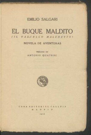 El buque maldito : (Il vascello maledetto) : novela de aventuras
