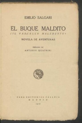 El buque maldito : (Il vascello maledetto) : novela de aventuras