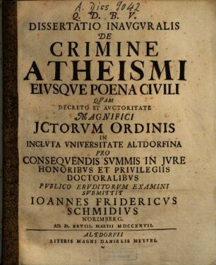 Dissertatio Inavgvralis De Crimine Atheismi Eivsqve Poena Civili
