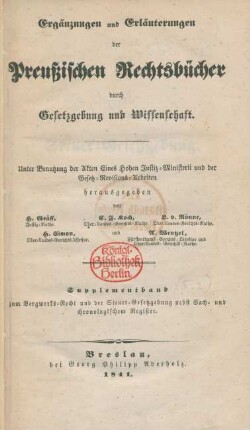 Supplementband zum Bergwerks-Recht und der Steuer-Gesetzgebung nebst Sach- und chronologischem Register