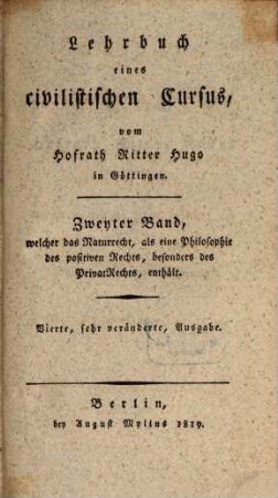Lehrbuch des Naturrechts, als einer Philosophie des positiven Rechts, besonders des Privatrechts