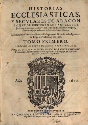 Historias ecclesiasticus y seculares de Aragon, 1