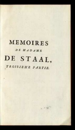 Memoires De Madame De Staal, Troisieme Partie.