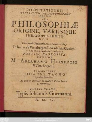 Disputationum Generalium Philosophicarum Prima De Philosophiae Origine, Variisque Philosophorum Sectis