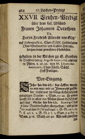 XXVII. Frauen Johannen Dorotheen Tit. Herrn Friedrich Albrecht von Götz/ auf Hohenpucka [et]c. Chur-Sächs Hochbestalten Ober-Stallmeister ...gewesenen Eheliebsten.