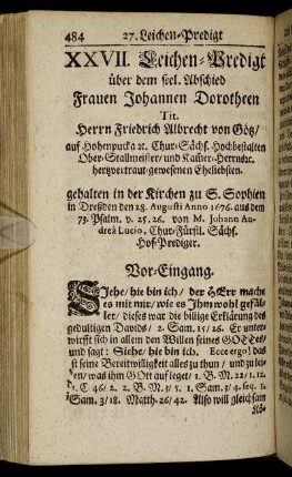 XXVII. Frauen Johannen Dorotheen Tit. Herrn Friedrich Albrecht von Götz/ auf Hohenpucka [et]c. Chur-Sächs Hochbestalten Ober-Stallmeister ...gewesenen Eheliebsten.