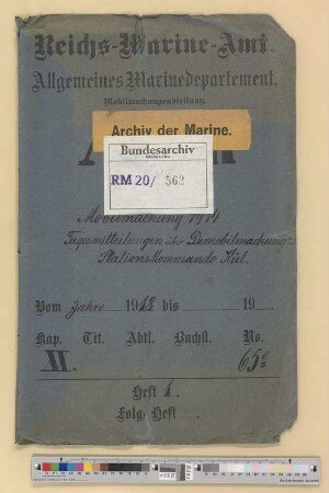 Mobilmachung 1914.- Tagesmitteilungen über Demobilmachung: Stationskommando Kiel