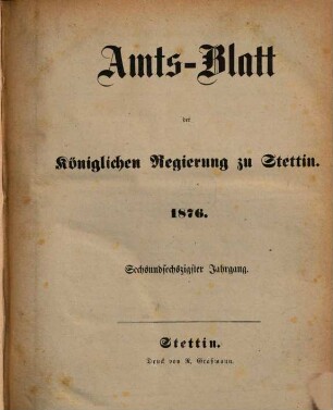 Amtsblatt der Regierung in Stettin. 1876 = Jg. 66