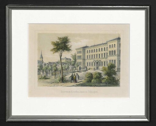 Das neue Krankenhaus in Tübingen : Kolorierte Lithographie (gerahmt)