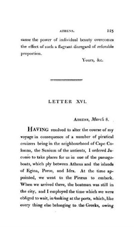XVI. Athens. - The author undertakes a voyage. Observations on the Pirµus. The present state of the slave trade at Athens. The ports of Athens. Reflexions about the antients.