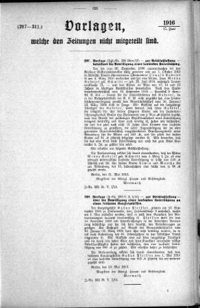 Anlage: (297-311), Vorlagen, welche den Zeitungen nicht mitgeteilt sind, 17. Juni 1916
