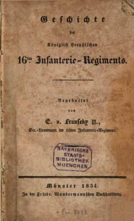 Geschichte des königlich Preußischen 16. Infanterie-Regiments