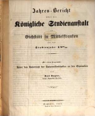 Jahres-Bericht der K. Studienanstalt Eichstätt : für das Studienjahr ... 1852/53