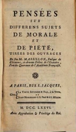 Pensées Sur Différens Sujets De Morale Et De Piété