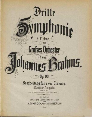 Dritte Symphonie : (F-dur) ; für großes Orchester ; Op. 90