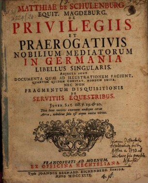 Libellus singularis de privilegiis ac praerogativis nobilium mediatorum in Germania