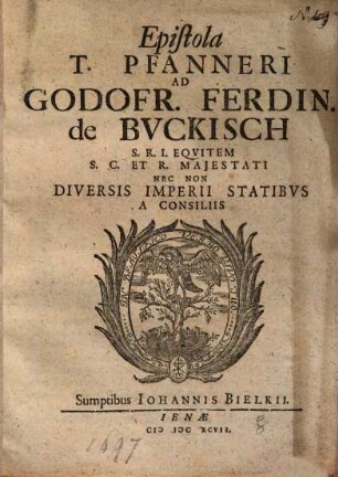 ... Epistola ad Godofr-Ferdin. de Buckisch ...