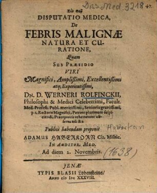 Disputatio Medica, De Febris Malignae Natura Et Curatione
