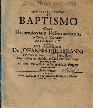 De Baptismo Contra Heterodoxiam Reformatorum in Colloqvio [Colloquio] Thoruniensi Articulo VII.
