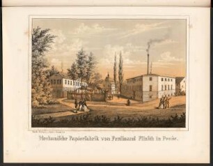 Mechanische Papierfabrik von Ferdinand Plinsch in Penig