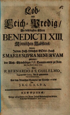 Lob- und Leich-Predig zu würdigsten Ehren Benedicti XIII. Römischen Pabstens