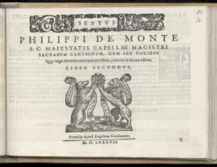 Philippe de Monte: Sacrarum cantionum, cum sex vocibus. Liber secundus. Sextus