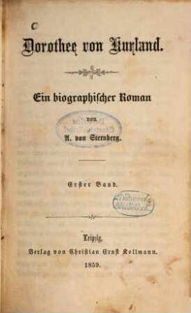 Dorothee von Kurland : Ein biographischer Roman. 1