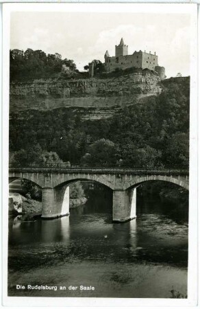 Rudelsburg und Saalebrücke