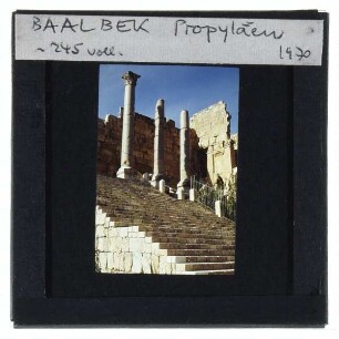 Baalbek, Tempel von Baalbek,Baalbek, Propyläen