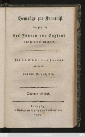 Stück 4: Beyträge zur Kenntniß vorzüglich des Innern von England und seiner Einwohner