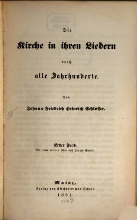 Die Kirche in ihren Liedern durch alle Jahrhunderte, 1