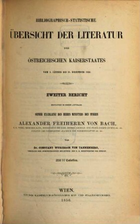 Bibliographisch-statistische Übersicht der Literatur des österreichischen Kaiserstaates : vom 1. Jänner ... bis 31. December ..., 2. 1854 (1856)
