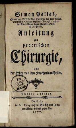 Anleitung zur practischen Chirurgie, und die Lehre von den Knochenkrankheiten