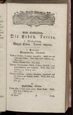 Erste Eintheilung. Die Erden. Terrae. I. Abtheilung. Magre Erden. Terrae macrae.
