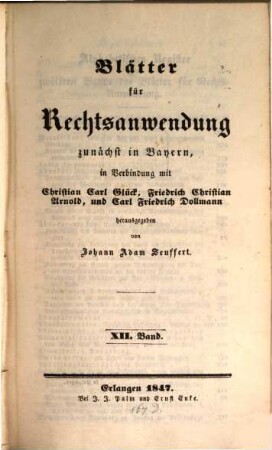 Blätter für Rechtsanwendung : zunächst in Bayern, 12. 1847