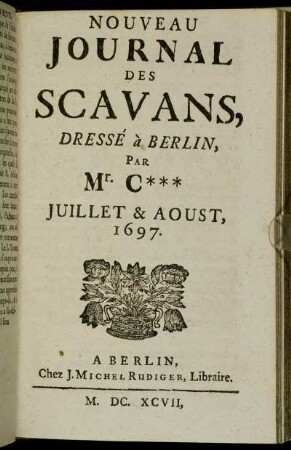 Juillet & Aoust, 1697.